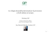 Lo sviluppo dei profili professionali per la prevenzione a ...cipesalute.org/cedo/allegati/6578-ProfiliProfessionaliPrevenzione.pdf · Presentazione alle Regioni ... Solo il Ministero