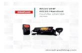 RS35 VHF HS35 Handset Guida utente - Boatdeck CRM...Congratulazioni per avere acquistato la radio in banda marina VHF Simrad RS35, che fornisce utili funzioni, indicate di seguito: