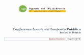 Conferenza Locale del Trasporto Pubblico€¦ · Opportunità di riordino … delle idee e non solo esercizio di valenza tecnica-progettuale, utile a focalizzare gli obiettivi e il