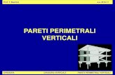 PARETI PERIMETRALI VERTICALIunikore.it/phocadownload/userupload/f2201fa35c/Arch_Tec... · 2017. 10. 26. · CHIUSURA CHIUSURA VERTICALE PARETI PERIMETRALI VERTICALI Prof. T. Basiricò