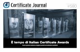 Torna il premio dedicato ai migliori ... - Certificate Journal · Si apre il sipario degli Italian Certificate Awards. Giunti alla 12° edizione, anche quest’anno gli ICA assegneranno