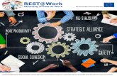 REST@Work€¦ · Valutazione e gestione dello stress nelle PMI Pubblicazione realizzata all’interno del progetto REST@Work - REducing STress at Work ... da stress lavoro-correlato
