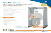 HI-PE Plus · HI-PE Plus 4 S.p.A. si riserva, in ogni momento, senza preavviso, di apportare modifiche ai modelli (compresa la programmazione), ai loro accessori, ai prezzi ed alle