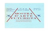 MOSTRA D'ARTE FUTURISTA' - Fondazione Memofonte · 2019. 3. 14. · 22 - Aratur -a (xilografia) 8 - L'innest -o (xilografia) 9 - Il bambin ammalato - o23 - Raccolt dea fienol - (xilografia)
