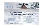 Ottica e Optometria UNIPA · 2020. 1. 10. · OTTICA ed OPTOMETRIA* * ad orientamento professionale tots s UNIVERSITÅ DEGLI SIUDI DI PALERMO Il Cds in Ottica ed Optometria si inquadra