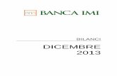 DICEMBRE 2013 - Intesa Sanpaolo Group · 2019. 11. 22. · (1) In carica sino al 1 ottobre 2013 (2) Cooptato il 23 gennaio 2014 (3) In carica sino al 13 dicembre 2013 (4) Mauro Micillo