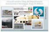 I Canali social e i blog del Dipartimento ... - WordPress.comI Canali social e i blog del Dipartimento Innovazione e tecnologia Expo FI Milano ! Dipartimento Expo Tecnologia Innovazione