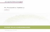 Pc Portatili e Tablet 2 - Italware · per la Pc Portatili e Tablet 2 – Lotto 4 (di seguito, per brevità, anche Convenzione), stipulata, ai sensi dell’art. 26 l. 23 dicembre 1999
