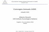 Convegno Annuale AISISAssociazione Italiana Sistemi Informativi in Sanità eHealth 2020 Aisis –eHealth 2020 –Convegno Annuale 2016Internet of Things paradigma tecnologico basato