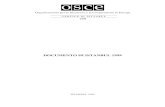 DOCUMENTO DI ISTANBUL 1999 - OSCE8. Ciascuno Stato partecipante ha un eguale diritto alla sicurezza. Riaffermiamo il diritto intrinseco di tutti gli Stati partecipanti e di ciascuno