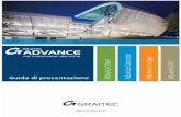 SOMMARIO - Graitec · 2013. 3. 15. · Questa guida contiene: • Una breve presentazione delle caratteristiche principali di GRAITEC Advance suite • Una linea guida su come utilizzare
