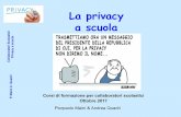 La privacy a scuola - Istituto Comprensivo di Mapello...il DSGA per la segreteria, il referente di plesso per i trattamenti nel plesso, i referenti di classe, .. Incaricati tutti coloro