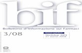 AIFA Agenzia Italiana del Farmaco - Bollettino d’Informazione sui … · 2012. 12. 27. · 97 AGENZIA ITALIANA DEL FARMACO | BIF XV N.3 2008 Workshop sui farmaci equivalenti 27
