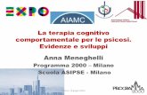 La terapia cognitivo comportamentale per le psicosi ... · Milano, 19 giugno 2015 Programma specifico e multicomponenziale attivo dal 1999 Valutati 677 Presi in carico 285 età media
