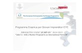 Programma Erasmus per Giovani Imprenditori EYE PROGETTO ... · PDF file Erasmus per Giovani Imprenditori è una linea di finanziamento della Commissione Europea per la mobilità dei
