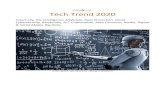 Tech Trend 2020€¦ · Tech Trend 2020 Key4biz 4 I 10 Tech Trend Iperautomazione, lokhain, siurezza appliata all’Intelligenza Artifi iale.Sono questi i principali trend tecnologici