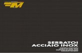 SERBATOI ACCIAIO INOX - Fratelli Marchisio · 2018. 7. 4. · Tini e cilindri V H TOT h v Ø EF. F COR Modello COR AISI 304 AISI 316 (optional) Spessore vedi tabella-----Tickness