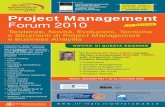 per iscrizioni entro il Project Management Forum 2010 1 - Brochure.pdf · state calate nei contesti di progetto e di business † condividere approcci nuovi, discussioni, punti aperti,