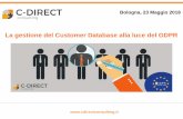 La gestione del Customer Database ... - C-Direct Consulting · Chi siamo: C-Direct Consulting Siamo una società di consulenza, formazione, data analysis, project management, nelle