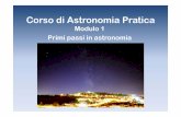 Corso di Astronomia Pratica - Copia · Corso di Astronomia Pratica Principi base Le stelle Una stella è un corpo celeste che brilla di luce propria. Le stelle sono classificate in