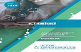 ICT4What? - LVIAlvia.it/wp-content/uploads/2019/10/04_dossier_ICT4What_151019.pdf · Ѷ T = Tecnologie: il sistema informativo e le tecnolo-gie che processano e usano dati e informazioni.