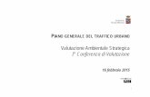 Comune di Novate Milanese | Home - Valutazione Ambientale ......Piano Generale del Traffico Urbano I Conferenza di Valutazione In base alla vigente normativa regionale, il procedimento