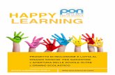 Progetto Happy learning def · Il progetto “Happy learning” rientra nella categoria dei progetti ﬁnanziati dal Fondo Sociale Europeo (FSE) e prevede attività formative senza