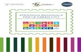 PER LO SVILUPPO SOSTENIBILE URBANO · La Strategia regionale per le green city per lo sviluppo sostenibile urbano integra gli strumenti e gli interventi già adottati e vigenti, tenendo