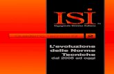L’evoluzione delle Norme Tecniche - Ingegneria Sismica Italiana · 2015. 4. 1. · L’EVOLUZIONE DELLE NORME TECNICHE DAL 2008 AD OGGI . La revisione delle norme tecniche analizzata