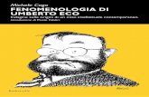 Michele Cogo FENOMENOLOGIA DI UMBERTO ECO · getto: la mitogonia di Umberto Eco. Ci riporta all’esordio e ai primordi dell’intellettuale italiano vivente più conosciuto del pianeta1,