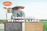VIETNAM & LAOS CAMBOGIA, - Azalai€¦ · Tour completo del Vietnam dal Nord al Sud, passando per le maggiori città, la baia di Halong e autentici villaggi della campagna rurale