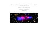 Cosmologia: evoluzione e modelli dell’universopeople.na.infn.it/~barbarin/MaterialeDidattico/0+approfondimenti cor… · L’universo passer`a infatti da uno stadio intermedio chiamato