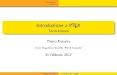 Introduzione a LaTeX - Terza lezione ... Matematica Esercizi Introduzione a LATEX Terza lezione Pietro