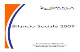 SOMMARIO - ARCA · Bilancio Sociale delle Organizzazioni Non Profit redatte dalla Agenzia governativa per le Onlus. Linee guida che sono state adattate al contesto specifico dell’ARCA,