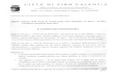 Benvenuti | Comune di Vibo Valentia · 89900 - Vibo Valentia - Piazza Martiri d' Ungheria P.l. 00302030796 Ordinanza del Commissario Straordinario n. 6 del 04/03/2019 Oggetto: Chiusura