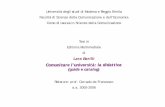 CCoommuunniiccaarree ll’’uunniivveerrssiittàà:: llaa … · 2008. 4. 2. · Università degli studi di Modena e Reggio Emilia Facoltà di Scienze della Comunicazione e dell’Economia