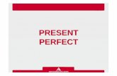 07 ppt presentperfect notelly.ppt [Sola lettura] · Il Present perfect può essere accompagnato da alcuni avverbi di tempo che definiscono la collocazione di un evento rispetto al