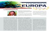 mosaico EUROPA - news.ucamere.netnews.ucamere.net/MosaicoEuropa/mosaicoEuropa... · PASSAPAROLA di introdurre regole minime per i conge-di familiari e parentali ha acceso imme-diatamente