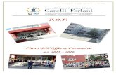 CARELLI-FORLANI POF 2015 -2016 OK · Scuola “ F. CARELLI – D. FORLANI” / P.O.F. a.s. 2015-2016 3 PREMESSA Questo documento, previsto dal Regolamento dell’autonomia scolastica
