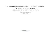 Multipunto/Multiattività Unico 2005 · gli studi di settore, in diverse unità di produzione o di vendita. Attraverso la corretta compilazione dei quadri “E”, “F” e “G”