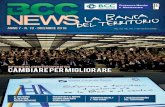 New CAMBIARE PER MIGLIORARE - Banco Marchigiano · 2018. 12. 17. · ANNO 7 - N. 19 - DICEMBRE 2016 Reg. Trib. MC, Aut. n. 587 del 07/12/2009 o a CAMBIARE PER MIGLIORARE RIFORMA DEL
