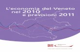 L’economia del Veneto nel 2010 e previsioni 2011 · finanziaria internazionale ha messo a dura prova le ... che mira a massimizzare la crescita e l’innovazione tecnologica delle
