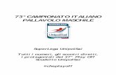 73°CAMPIONATO ITALIANO PALLAVOLO MASCHILEww2.legavolley.it/upload/67222-CartellaStampaPlayOff20172018.pdf701 Sir Safety Conad Perugia 23 3 15 8 0 1 0 2 71 17 2.155 1.817 4,18 1,19