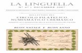 Linguella 47 20071219 - cremafil.it 47.pdf · Angelo Allocchio ( ˝Personaggi famosi ˛), Giovanni Bertolotti ( ˝Monete commemorative in euro della Repubblica Italiana ˛), Giuseppe