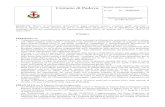 Comune di Padova Registro delle ordinanze · • L.R. Veneto n. 11/2001 “ Conferimento di funzioni e compiti amministrativi alle autonomie locali in attuazione del decreto legislativo