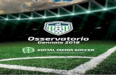 Osservatorio - Socialmediasoccer.com · Tra i Top Club i migliori incrementi ... l’Inter aveva organizzato un karaoke che doveva coinvolgere tutti i 50.000 presenti a San Siro quel