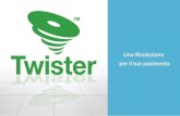 Una Rivoluzione per il tuo pavimento - Dischi Twister...2 Introduzione Twister è un metodo rivoluzionario per la pulizia quotidiana con macchine lavasciugapavimenti e per ogni tipo