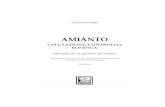 AMIANTO - EPC EDITORE · Introduzione Nella storia dell’amianto in Italia dobbiamo distinguere un “prima” e un “dopo”. Prima del 1992, anno di introduzione del divieto di