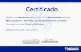 certificados sexta busines marketing€¦ · Certificado Certifico que Edgard Nogueira Cherubino Junio participou do evento Sexta Business (palestras Marca que marca e Marketing Digital