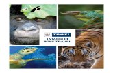 I VIAGGI DI WWF TRAVEL · al piacere di visitare luoghi straordinari, si sommano l’osservazione della fauna e dell’ambiente, la loro profonda conoscenza, ... viaggi di comprendere